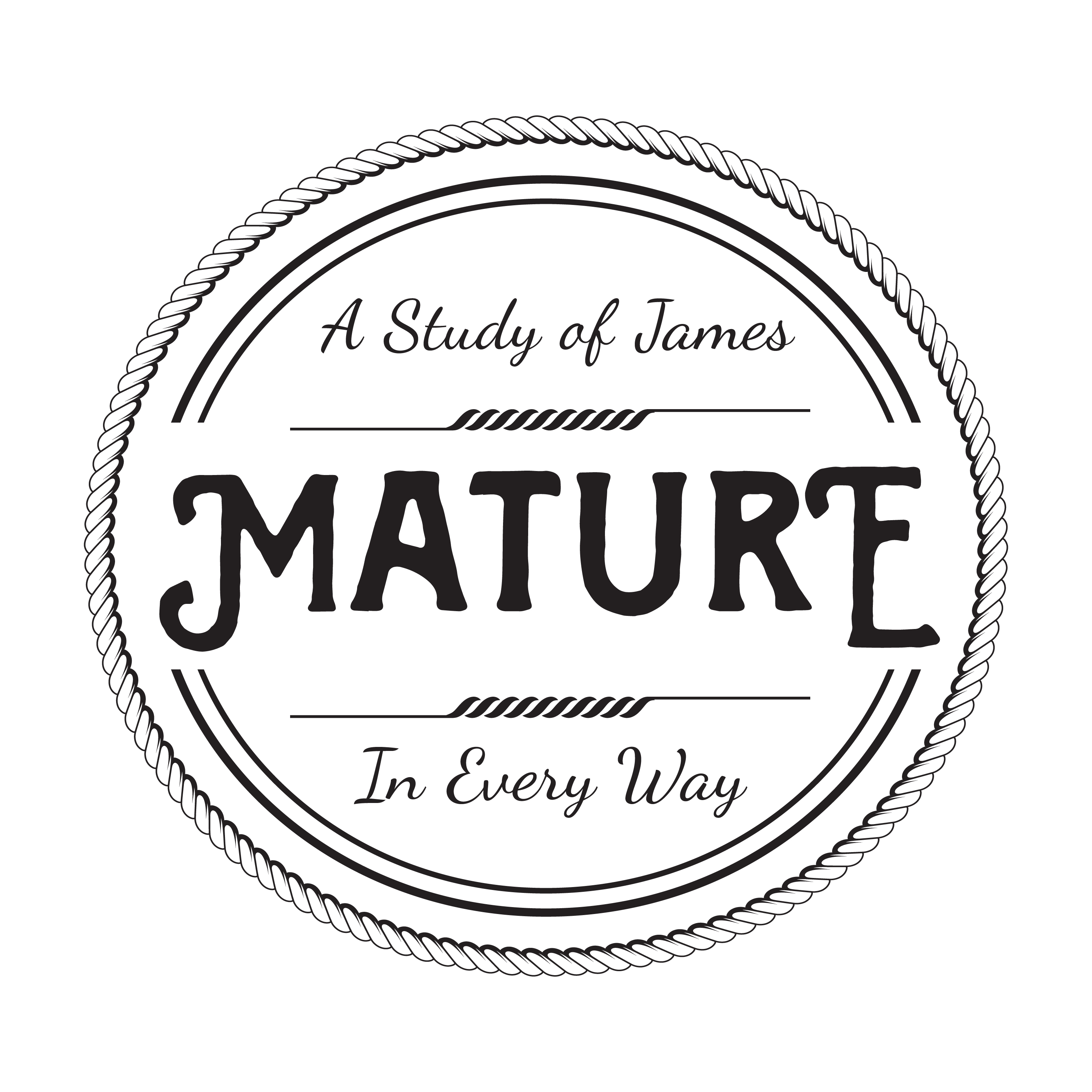 Mature in Every Way | A Study of James cover art